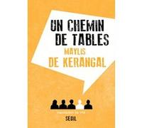 Un chemin de tables Maylis De Kerangal (Auteur)
