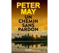 Un chemin sans pardon - Peter May - Rouergue - broché - Roman