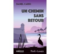 Un chemin sans retour: Port-Louis