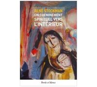 Un Cheminement Spirituel Vers L'intérieur