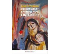 Un Cheminement Spirituel Vers L'intérieur