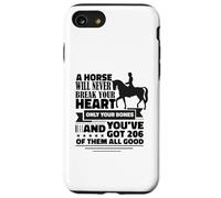 Un Cheval ne Vous brisera jamais Le cœur Un Cavalier drôle Coque pour iPhone SE (2020) / 7/8