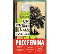 Un chien à ma table - Claudie Hunzinger - J'ai Lu - Poche - Roman