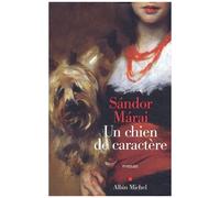 Un chien de caractère