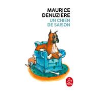 Un chien de saison - Maurice Denuzière - Lgf - Livre