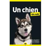 Un chien pour les nuls - Gina Spadafori - First - Poche - Guide