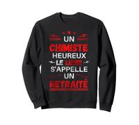Un Chimiste Heureux Le Lundi s'appelle Un Retraité Chimie Sweatshirt
