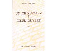 un chirurgien a coeur ouvert
