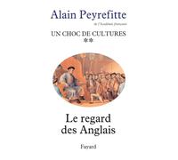 Un choc de cultures, tome 2 : Le Regard des Anglais