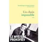 Un choix impossible Dominique Fernandez (Auteur)