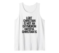 Un CHRÉTIEN LGBTQ n'est Pas Un OXYMORE, Un CHRÉTIEN HAINEUX EST Un MÈME Débardeur