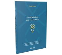 Un christianisme pour le XXIe siècle