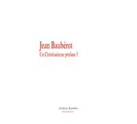 Un Christianisme profane ? - Jean Baubérot-Vincent - Archives Kareline - broché - Essai