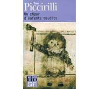 Tom Piccirilli – Un chœur d'enfants maudits – Roman – Gallimard – Poche