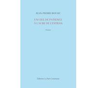 Un ciel de patience: A l'aube de l'estran