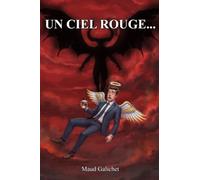 Un Ciel Rouge...