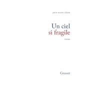 Un ciel si fragile