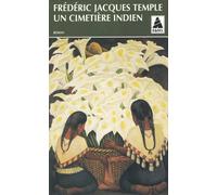 Frédéric Jacques Temple – Un cimetière indien – Poche