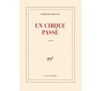 Un cirque passe – Gallimard