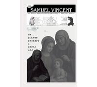 UN CLAMOR SAGRADO A SANTA ANA: UNA NOVENA PROFUNDAMENTE ESPIRITUAL DE SÚPLICA Y GRACIA
