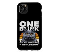 Un clin d'œil, c'était Le Message d'accueil, c'était Complet, Chat Coque pour iPhone 11 Pro Max