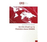 Un Clin D'oeil sur la Premiere classe OHADA - Nyamuhara - Universitaires Europeennes - broché - Essai