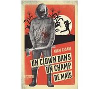 Un Clown Dans Un Champ De Maïs