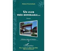 Un Club Très Honorable