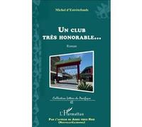 Un Club Très Honorable