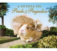 Un cochon d'Inde Orgueil et préjugés