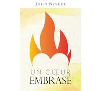 Un coeur embrasé