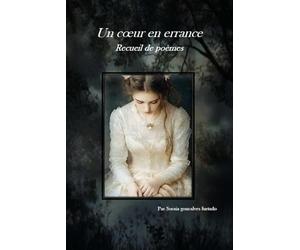 Un coeur en errance: recueil de poeme