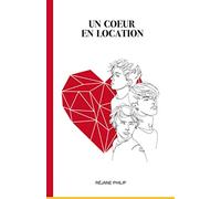 UN COEUR EN LOCATION
