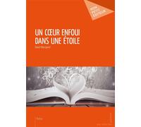 Un coeur enfoui dans une étoile - David Marcipont - Publibook - broché - Poésie