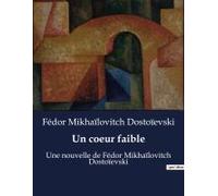 Un Coeur Faible