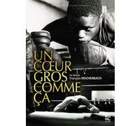 Un coeur gros comme ça E