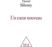 Un coeur nouveau Daniel Sibony (Auteur)