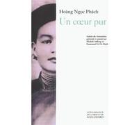 Ngo?c Phách Hoàng – Un cœur pur : Le roman de Tô Tâm – Broché