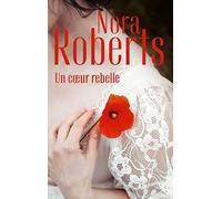 Un coeur rebelle