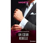 Un coeur rebelle
