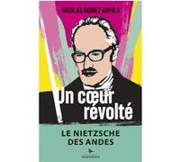 Un coeur révolté: Stèles comminatoires d'un philosophe bogo