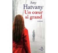 Un coeur si grand