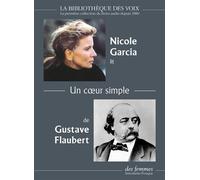 Un coeur simple 1 cd mp3 - Gustave Flaubert - Des Femmes - Antoinette Fouque - Texte lu (CD) - Textes lus CD