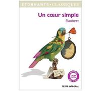 Un coeur simple – Flammarion