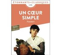 Gustave Flaubert – Un coeur simple – Flammarion – Poche