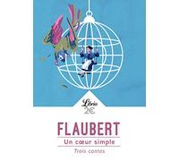 Un Coeur Simple - Trois Contes