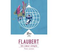 Un coeur simple Trois contes - Gustave Flaubert - Librio - Poche - Contes / Légendes