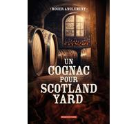 Un cognac pour Scotland Yard