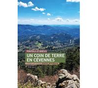 Un coin de terre en Cévennes. Ponteils-et-Brésis - Agathe Beaudouin - Atelier Baie - broché - Carnet (de voyage, intime, de notes)
