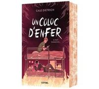 Un coloc d'enfer - Cale Dietrich - Comet - broché - Roman adolescent
